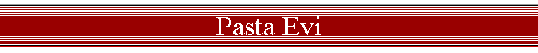 Pasta Evi
